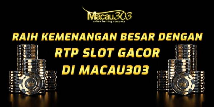 Agen Slot Macau303