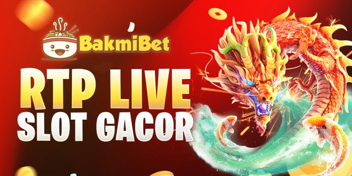 Agen Slot Bakmibet