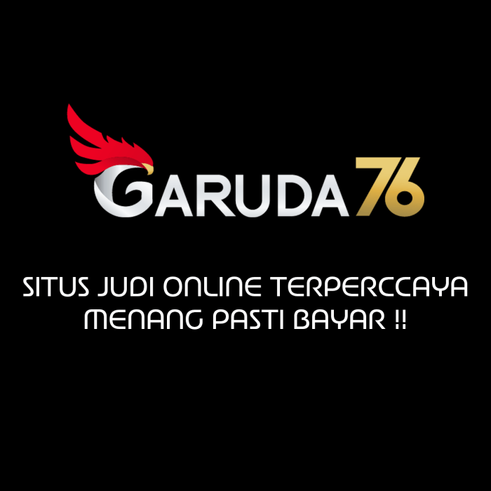 Agen Slot Garuda76