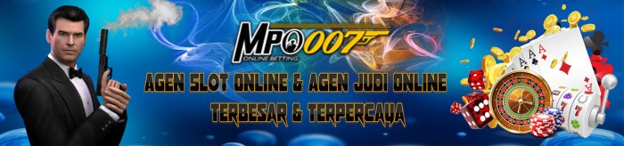 Agen Slot Mpo007