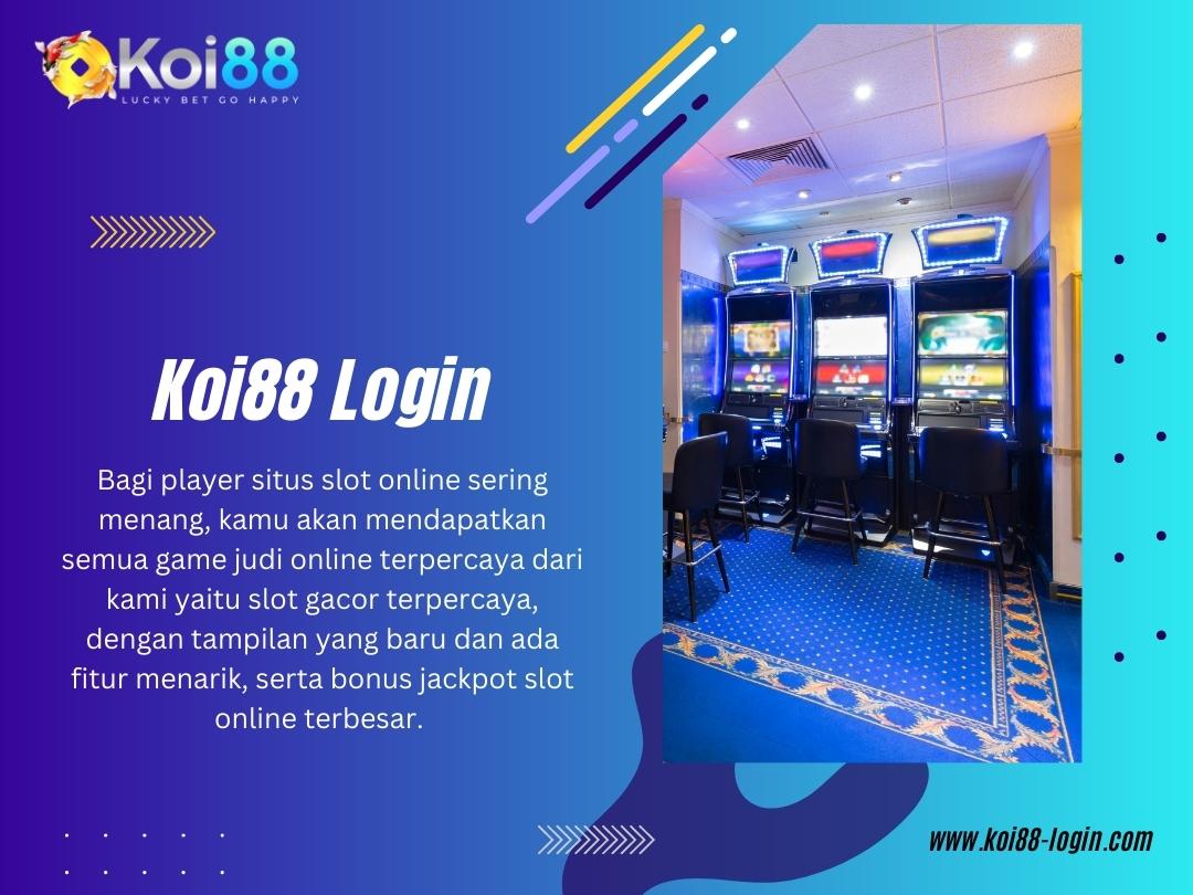 Agen Slot Koi88